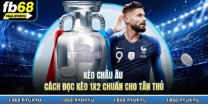 Kèo châu Âu