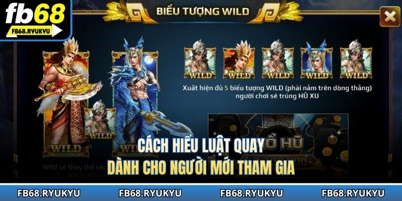 Cách hiểu luật quay dành cho người mới tham gia